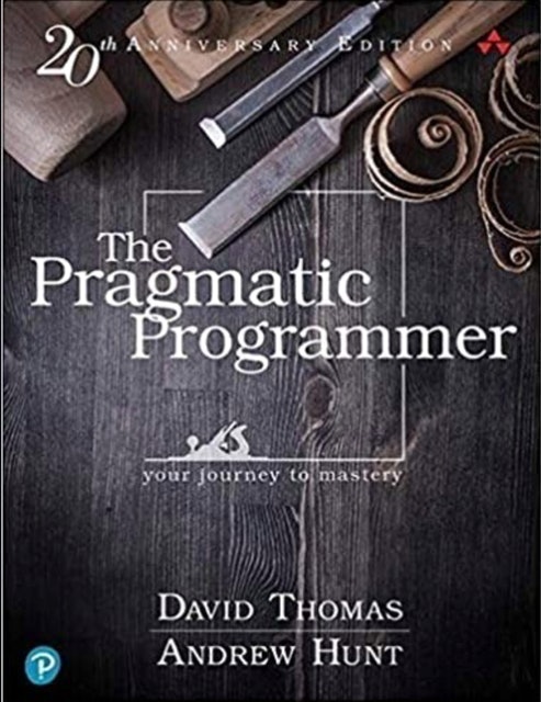 David Thomas, Andrew Hunt The Pragmatic Programmer 1