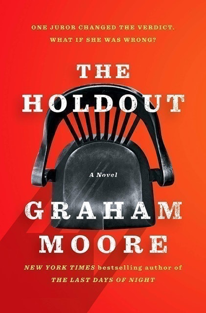 Graham Moore The Holdout: A Novel 1