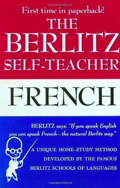 Berlitz Editors The Berlitz Self-Teacher: French 1