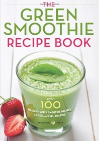 9 Best Smoothie Recipe Books in 2022 (Nutritionist-Reviewed) 4