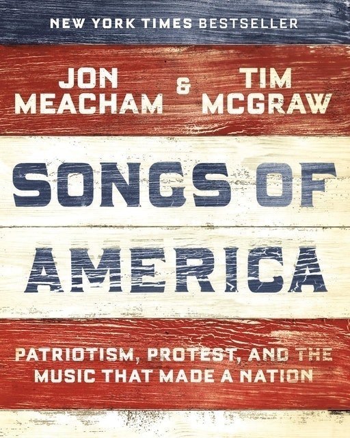 Jon Meacham, Tim McGraw Songs of America 1