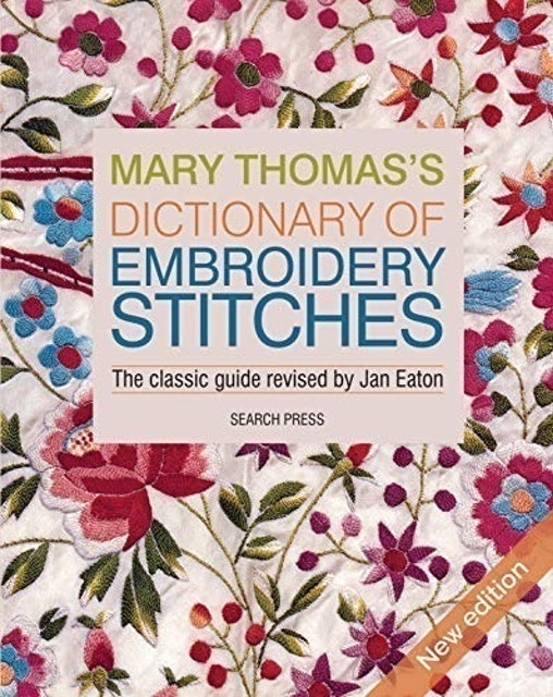 Search Press Mary Thomas's Dictionary of Embroidery Stitches 1