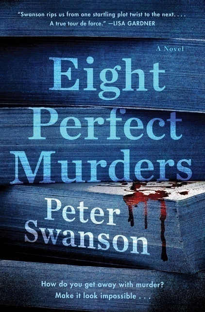 Peter Swanson Eight Perfect Murders 1