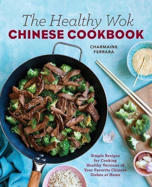 Charmaine Ferrara The Healthy Wok Chinese Cookbook 1