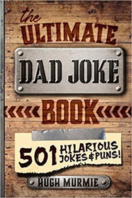 Hugh Murmie The Ultimate Dad Joke 1