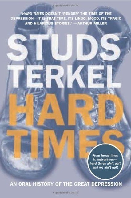 Studs Terkel Hard Times 1
