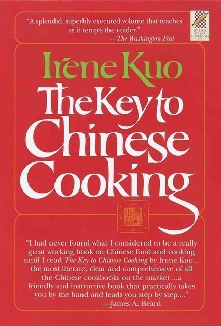 Irene Kuo The Key to Chinese Cooking 1