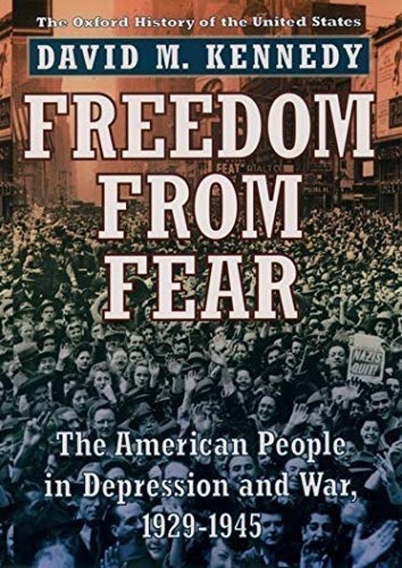 David M. Kennedy Freedom from Fear 1