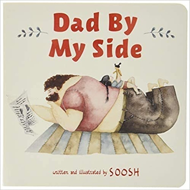 Soosh Dad by My Side 1