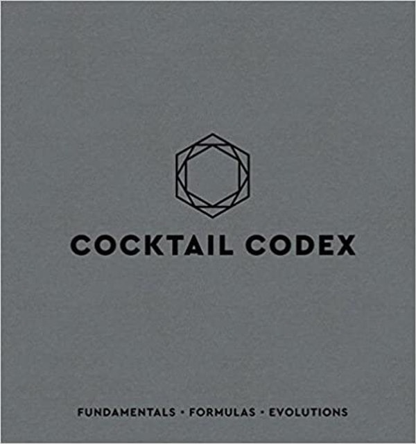 Alex Day, Nick Fauchald, David Kaplan Cocktail Codex 1