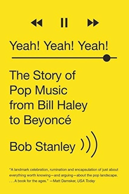 Bob Stanley Yeah! Yeah! Yeah! 1