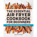 10 Best Air Fryer Cookbooks in 2022 (Chef-Reviewed)