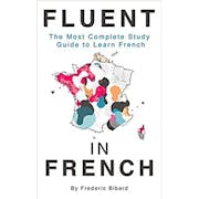 Top 10 Best French Learning Books in 2021 (Berlitz, Practice Makes Perfect, and More)