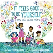 10 Best Gender Identity Books for Kids in 2022 (Pediatrician/LGBTQ+ Life Coach-Reviewed)